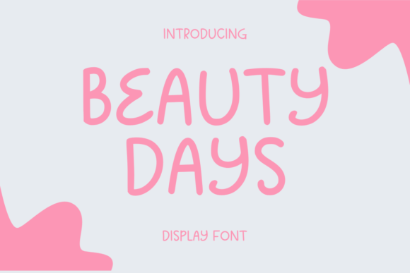 Beauty Days: A Playful Sans Serif Font for Modern Editorial Design