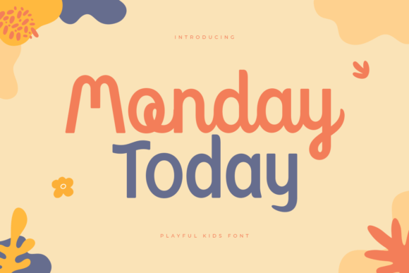 Monday Today Font for Modern Web Design