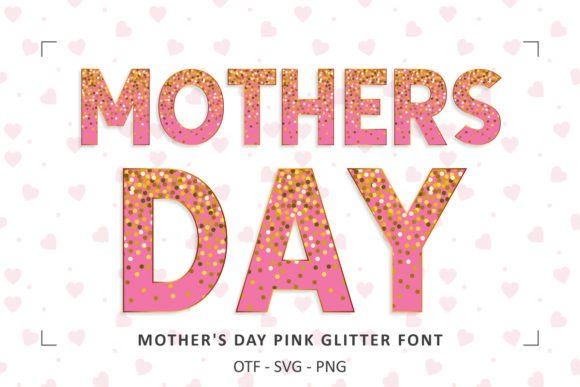 Mothers Day Pink Glitter Font for Branding