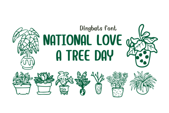 National Love a Tree Day Font Review