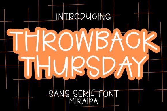 Throwback Thursday Font for Branding That Feels Fresh and Friendly